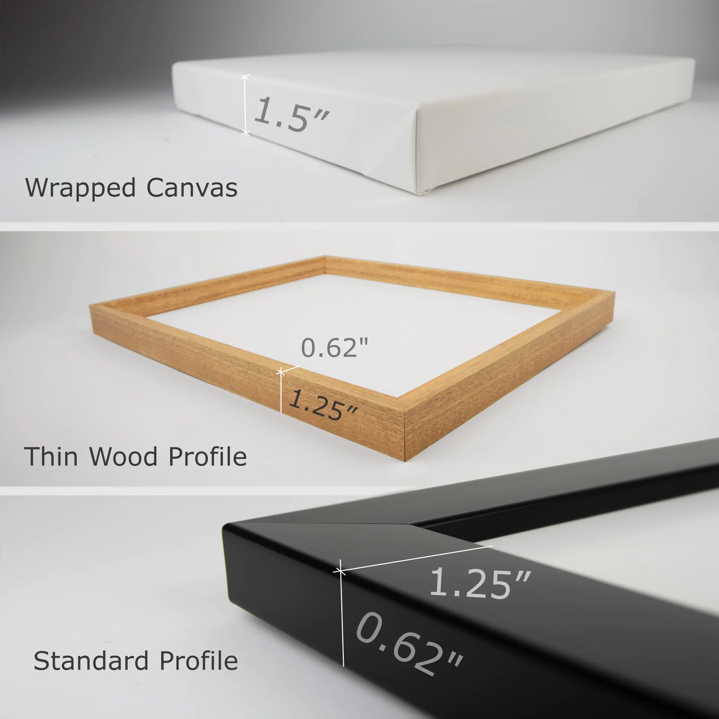 Frame Profiles Dimensions. Thin Wood, Black, White. Wrapped Canvas Depth